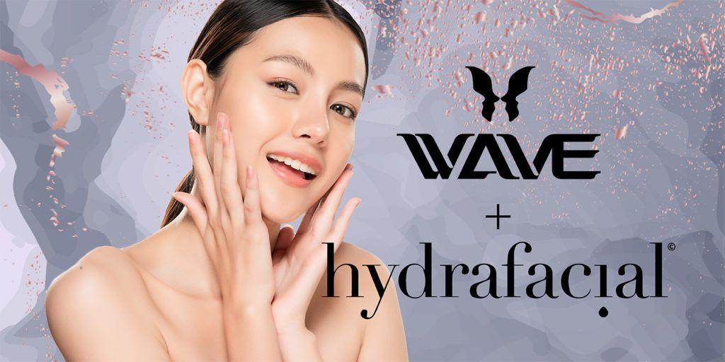 Wave and Hydrafacial
