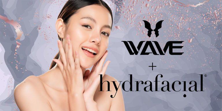 Wave and Hydrafacial